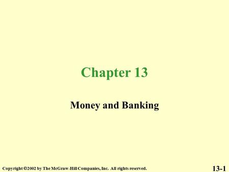 Chapter 13 Money and Banking 13-1