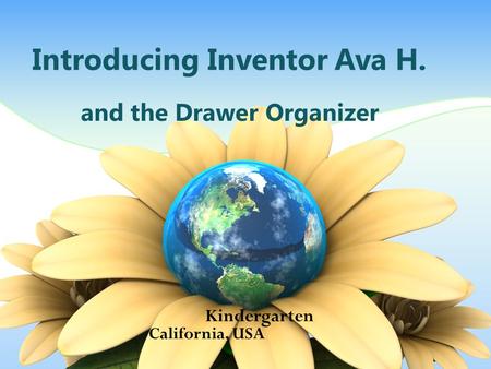Introducing Inventor Ava H. and the Drawer Organizer Kindergarten California, USA.