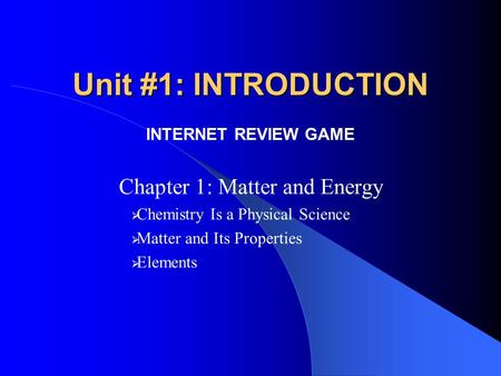 Chapter 1: Matter and Energy