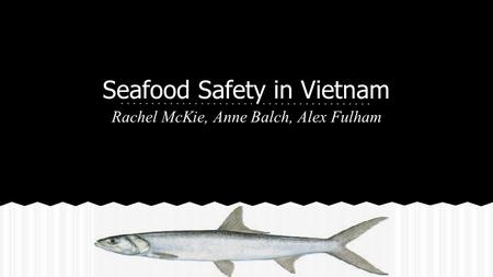 Seafood Safety in Vietnam