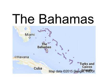 The Bahamas. officially the Commonwealth of The Bahamas, is an island country consisting of more than 700 islands, cays, and islets in the Atlantic Ocean;