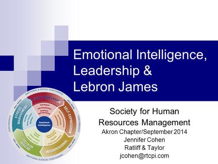 Emotional Intelligence, Leadership & Lebron James
