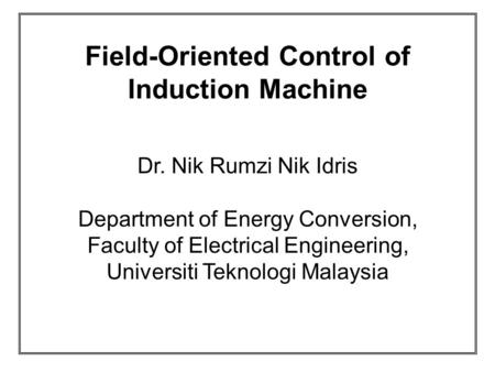 Field-Oriented Control of Induction Machine