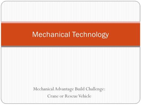 Mechanical Technology