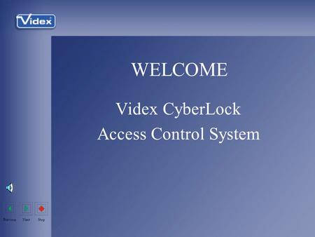 Videx CyberLock Access Control System