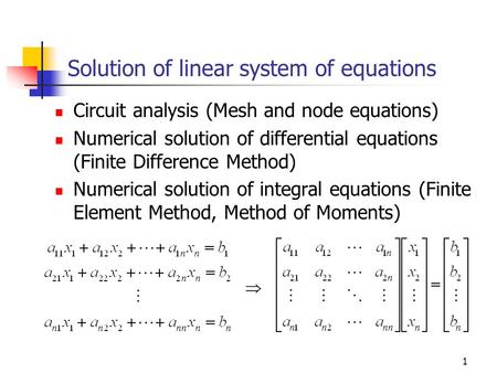Solution of linear system of equations