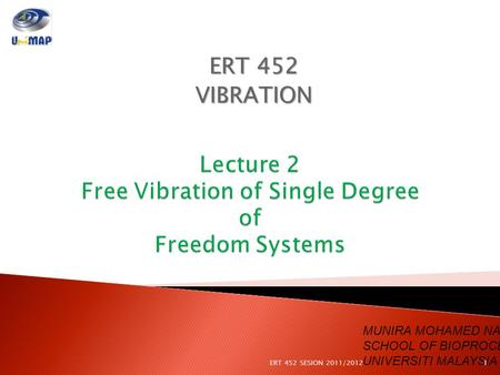 Lecture 2 Free Vibration of Single Degree of Freedom Systems
