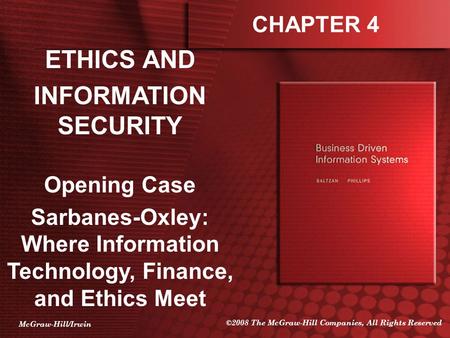 Sarbanes-Oxley: Where Information Technology, Finance, and Ethics Meet