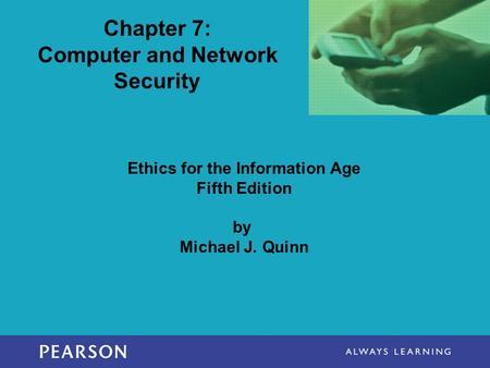 Chapter 7: Computer and Network Security