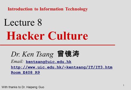 Lecture 8 Hacker Culture