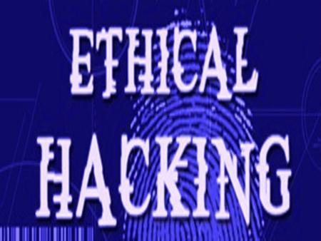  Ethical Hacking is testing the resources for a good cause and for the betterment of technology.  Technically Ethical Hacking means penetration.