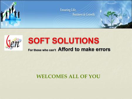 WELCOMES ALL OF YOU INTRODUCING.... A Complete Solution For Your Billing Process.