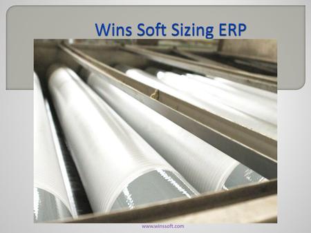 Www.winssoft.com.  Wins Soft ERP System provides the benefits of streamlined operations, enhanced administration & control, superior customer care, strict.