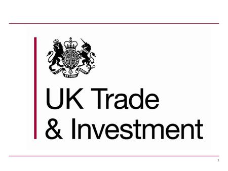 1. 2 UK Trade & Investment (UKTI) UKTI’s mission 3 1.Support UK companies to grow their business through international trade; 2.connect UK business to.
