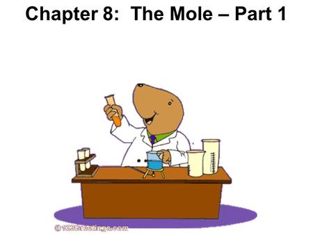 Chapter 8: The Mole – Part 1. What is Avogadro’s favorite saying from American History?