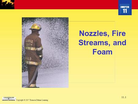 Nozzles, Fire Streams, and Foam