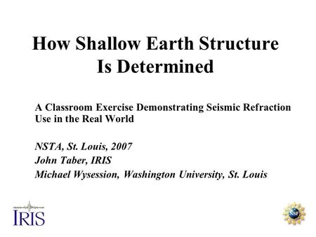 How Shallow Earth Structure Is Determined