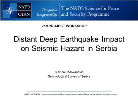 Distant Deep Earthquake Impact on Seismic Hazard in Serbia