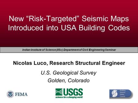New “Risk-Targeted” Seismic Maps Introduced into USA Building Codes