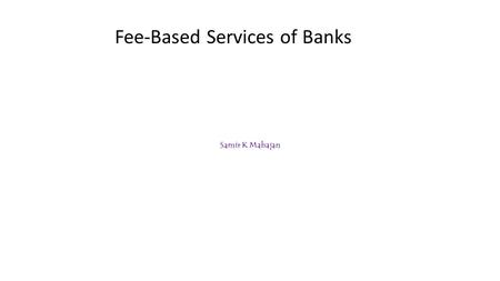 Fee-Based Services of Banks