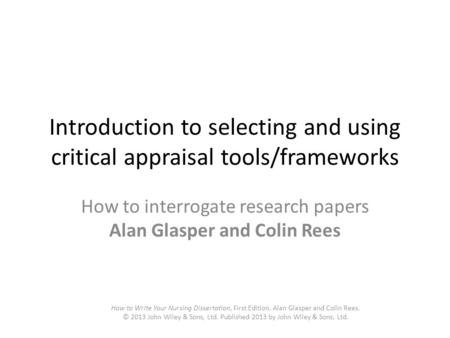 How to interrogate research papers Alan Glasper and Colin Rees