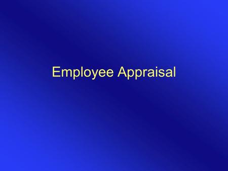 Employee Appraisal.
