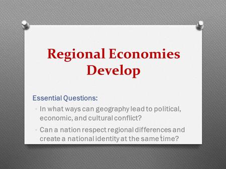 Regional Economies Develop