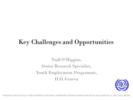 Key Challenges and Opportunities