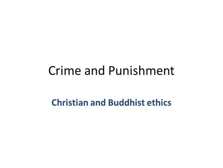 Christian and Buddhist ethics
