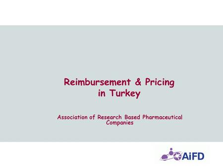 Reimbursement & Pricing in Turkey