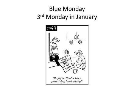 Blue Monday 3 rd Monday in January. God gives every blessing to those who believe in Jesus v3-10 1 – God is the prime mover all by grace 2 – The blessing.