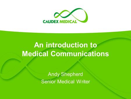 An introduction to Medical Communications
