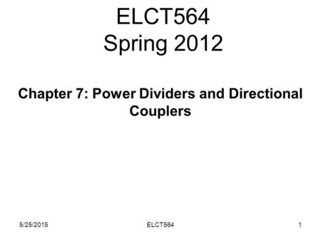 Chapter 7: Power Dividers and Directional Couplers