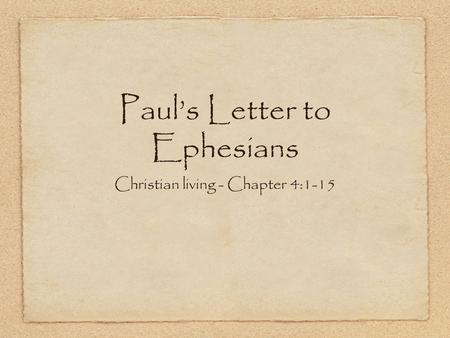 Paul’s Letter to Ephesians