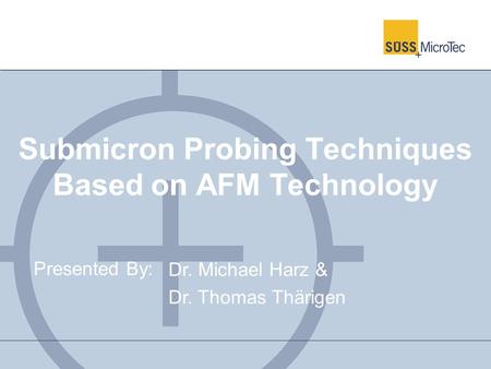 Submicron Probing Techniques Based on AFM Technology