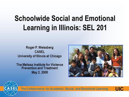 Schoolwide Social and Emotional Learning in Illinois: SEL 201