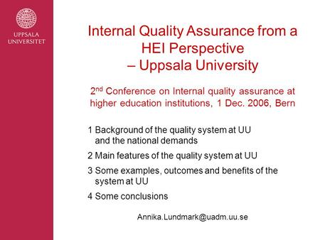 Internal Quality Assurance from a HEI Perspective – Uppsala University