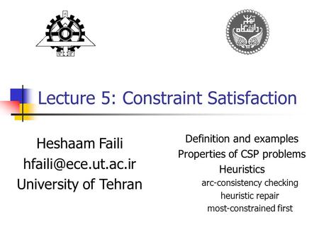Lecture 5: Constraint Satisfaction