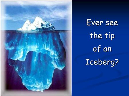 Ever see the tip of an Iceberg?. Topics School Calendars School Calendars IFARMS IFARMS Attendance and Enrollment Attendance and Enrollment IBEDS IBEDS.