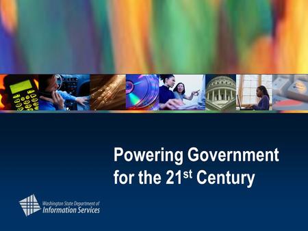 Powering Government for the 21 st Century. Introduction Reflections on the last 160 days.