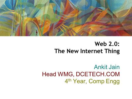 Web 2.0: The New Internet Thing