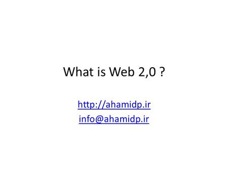 What is Web 2,0 ?