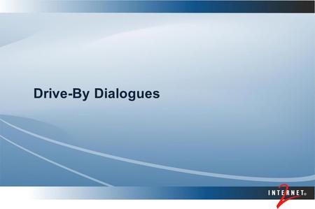 Drive-By Dialogues. Presenter’s Name Topics The Long Strange Trip of I2 – NLR Merger A Brief Comment on Optical Networking Middleware Developments Security.