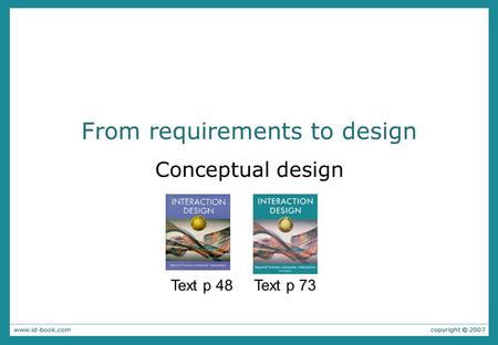From requirements to design