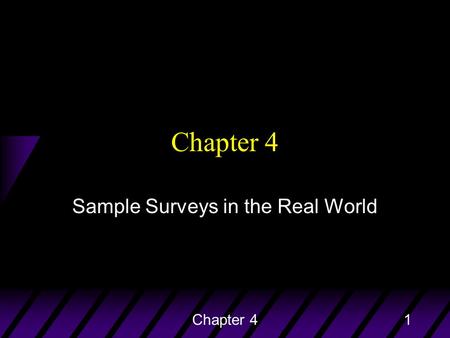 Statistical Thinking Sample Surveys in the Real World