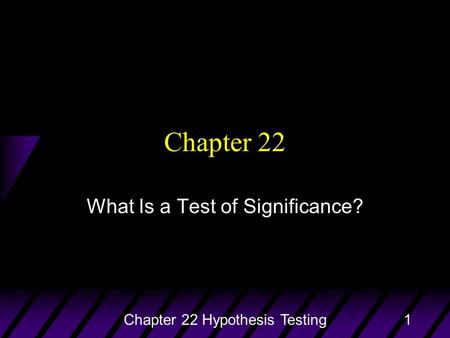 Statistical Thinking What Is a Test of Significance?