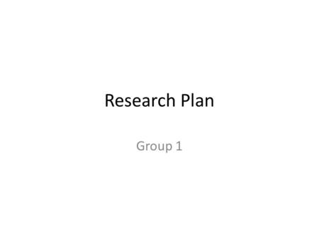 Research Plan Group 1. Research Issues: Increased usability on the new site? H1. Is faster to complete the proces on the new site. H2. The information.