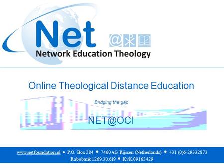 Online Theological Distance Education Bridging the gap