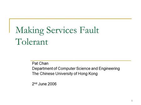 Making Services Fault Tolerant