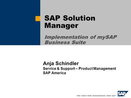 SAP Solution Manager Implementation of mySAP Business Suite